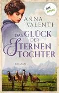 Das Glück der Sternentochter - Band 4