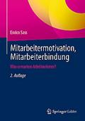 Mitarbeitermotivation, Mitarbeiterbindung