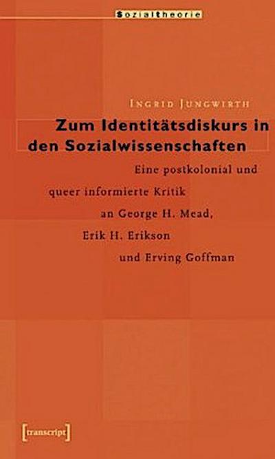 Zum Identitätsdiskurs in den Sozialwissenschaften