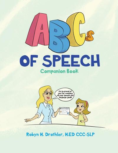 The ABCs of Speech