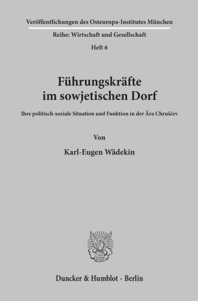 Führungskräfte im sowjetischen Dorf.