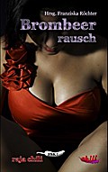 Brombeerrausch
