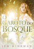 O Garoto do Bosque