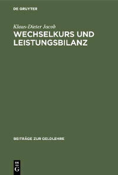 Wechselkurs und Leistungsbilanz