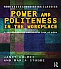 Power and Politeness in the Workplace