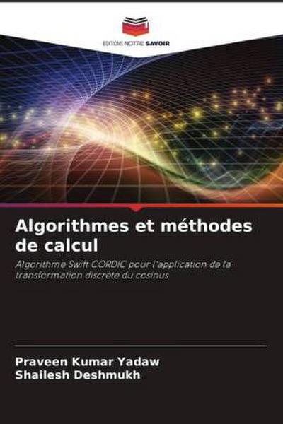 Algorithmes et méthodes de calcul