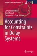 Accounting for Constraints in Delay Systems