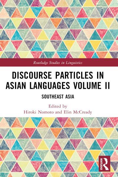 Discourse Particles in Asian Languages Volume II