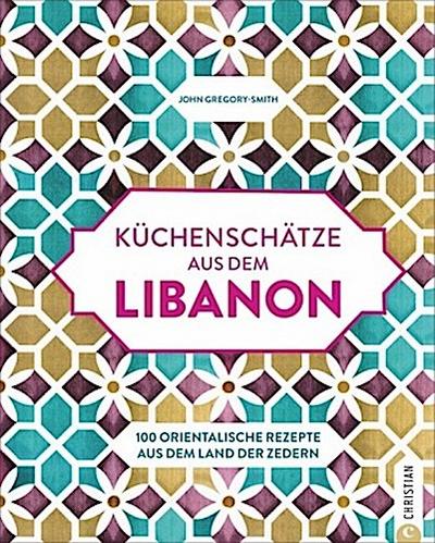 Küchenschätze aus dem Libanon