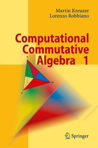 Computational Commutative Algebra.Vol.1
