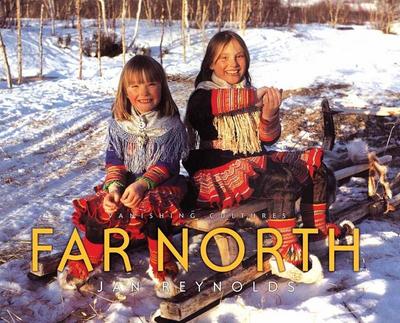 Vanishing Cultures: Far North