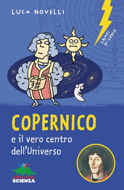 Copernico e il vero centro dell’universo