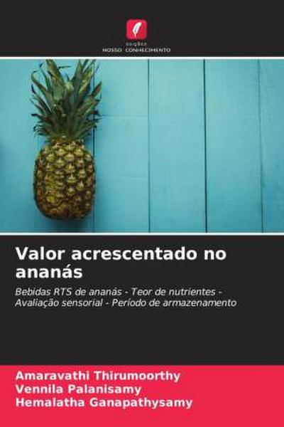 Valor acrescentado no ananás