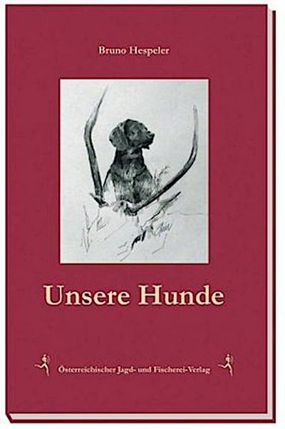 Unsere Hunde