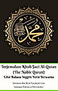 Terjemahan Kitab Suci Al-Quran (The Noble Quran) Edisi Bahasa Inggris Berwarna