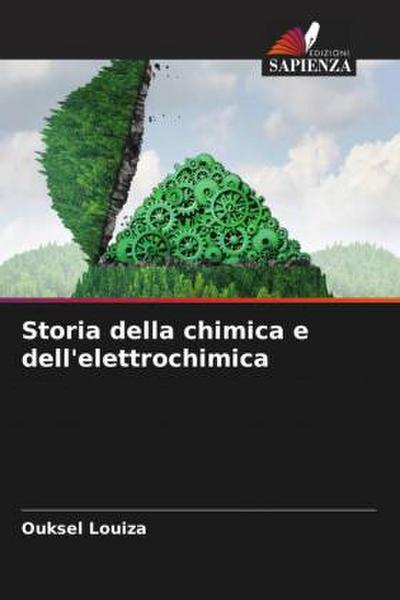 Storia della chimica e dell’elettrochimica