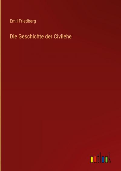 Die Geschichte der Civilehe