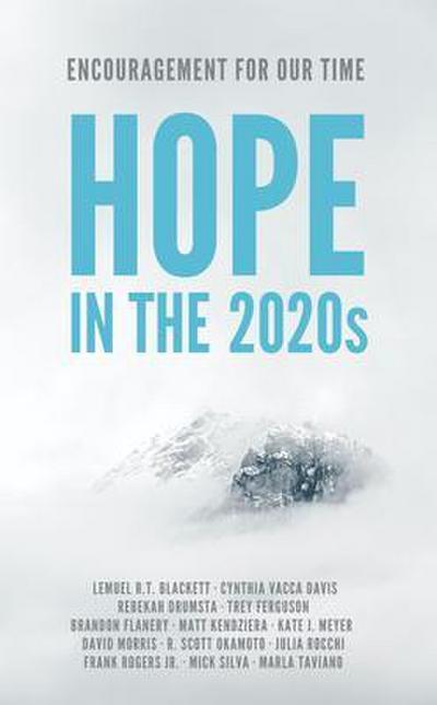 Hope in the 2020s