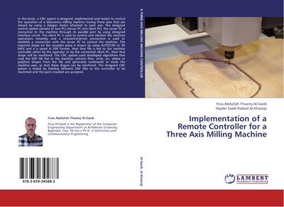 Implementation of a Remote Controller for a Three Axis Milling Machine