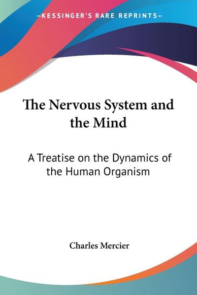 The Nervous System and the Mind
