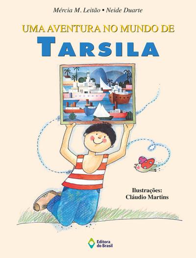 Uma aventura no mundo de Tarsila