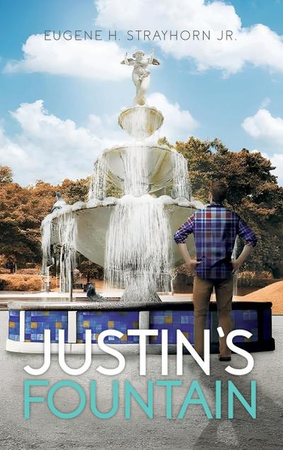 Justin’s Fountain