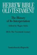 Hebrew Bible / Old Testament. III: From Modernism 