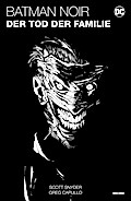 Batman Noir: Der Tod der Familie