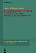 From God’s Nature to God’s Law