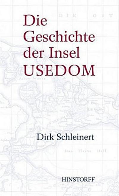 Die Geschichte der Insel Usedom