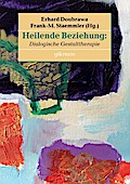 Heilende Beziehung
