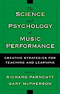The Science and Psychology of Music Performance