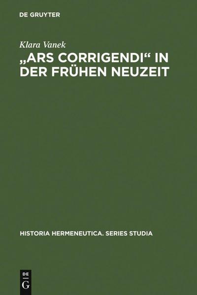 "Ars corrigendi" in der frühen Neuzeit