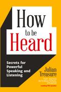 How to be Heard