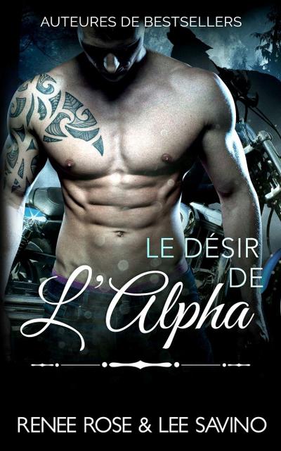 Le Désir de l’Alpha