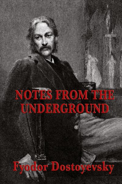 Notes from the Underground