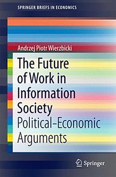 The Future of Work in Information Society