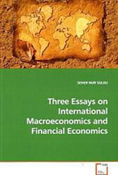 Three Essays on International Macroeconomics and Financial Economics