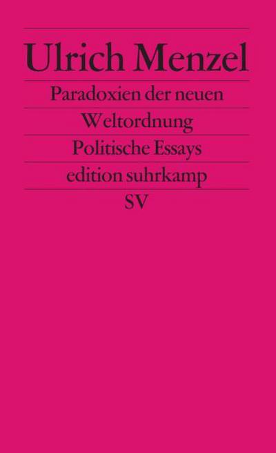 Paradoxien der neuen Weltordnung