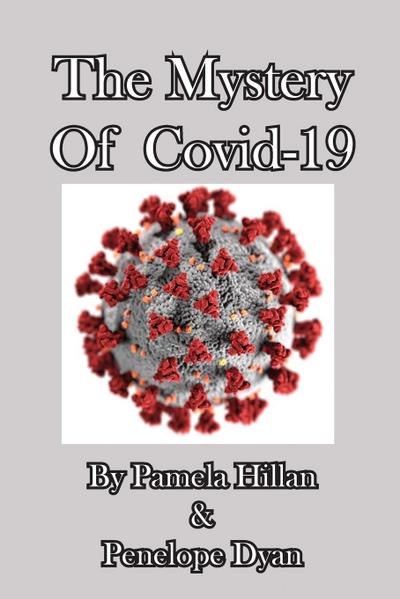 The Mystery Of Covid-19
