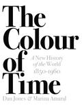 The Colour of Time: A New History of the World, 18