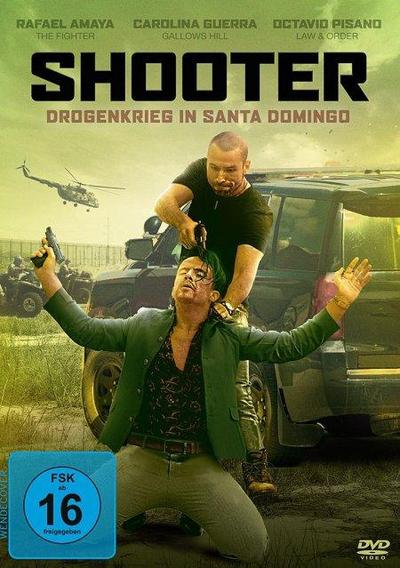 Shooter - Drogenkrieg in Santa Domingo