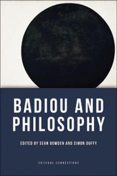 Badiou and Philosophy