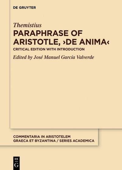 Paraphrase of Aristotle, >De anima<