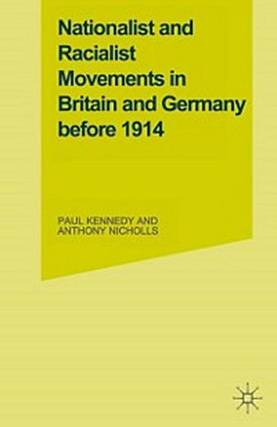 Nationalist and Racialist Movements in Britain and Germany Before 1914
