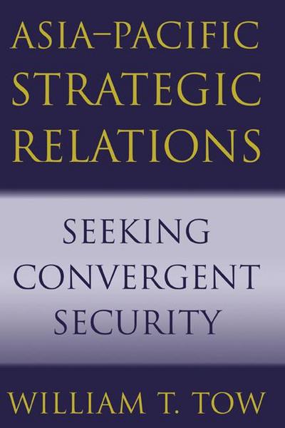 Asia-Pacific Strategic Relations