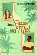 Uma farsa doce como mel