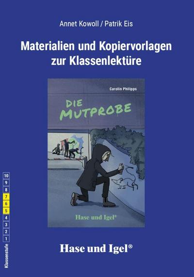 Die Mutprobe. Begleitmaterial. Neuausgabe