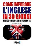 Come Imparare l’INGLESE in 30 Giorni