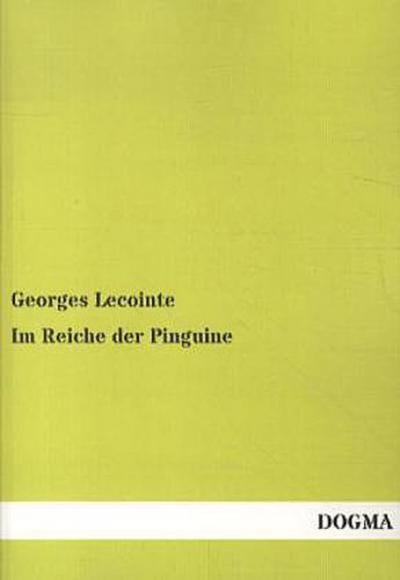 Im Reiche der Pinguine